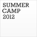 Summer Camp 2012